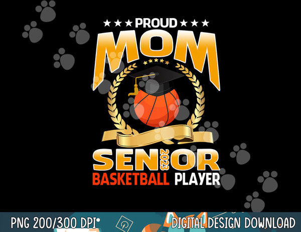 proud mom senior class of 2023 basketball player  copy.jpg
