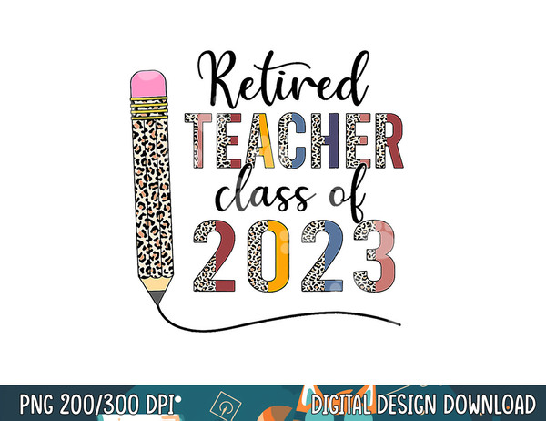 retired teacher class of 2023 retiring teacher retirement  copy.jpg