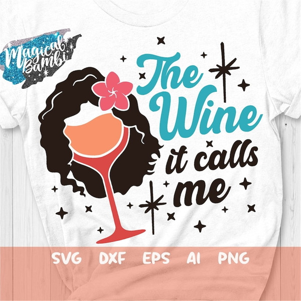 MR-48202311326-the-wine-it-calls-me-svg-princess-svg-drinking-shirt-girls-image-1.jpg