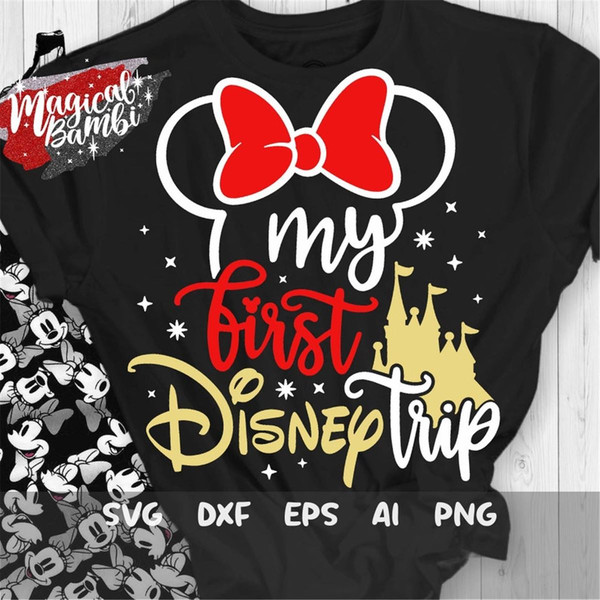 MR-48202311710-my-first-trip-svg-vacation-svg-trip-svg-mouse-ears-svg-image-1.jpg