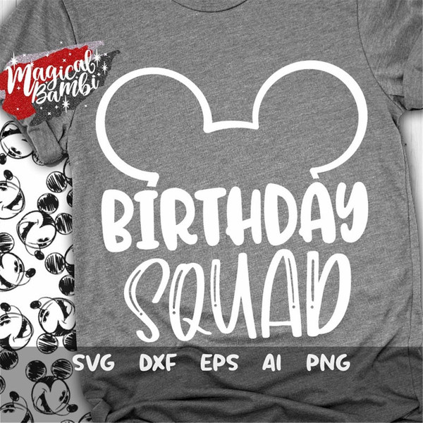 MR-48202311754-birthday-squad-svg-mouse-ears-svg-vacation-svg-magical-trip-image-1.jpg