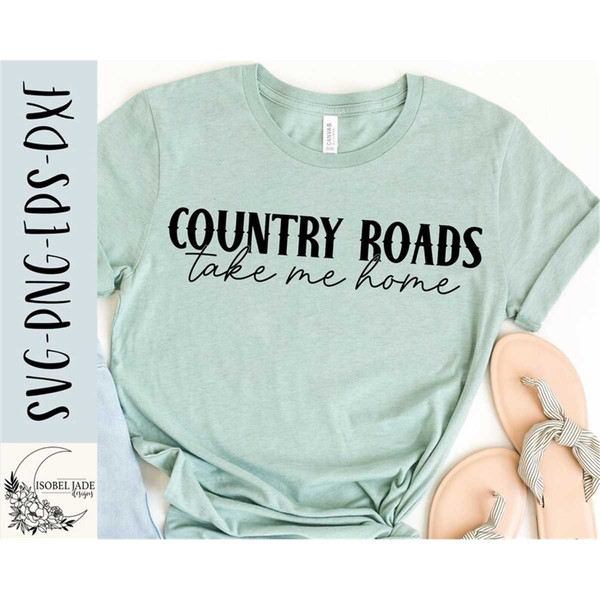MR-482023143934-country-roads-take-me-home-svg-design-country-girl-svg-file-image-1.jpg
