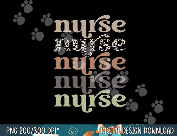 Retro Leopard Nurse Life, Registered Nurse Tee Nurse s Day png, sublimation copy.jpg