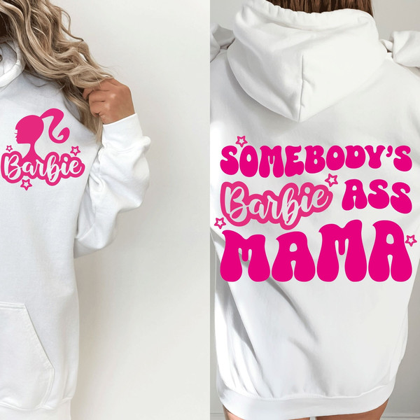 Barbi SVG PNG, Somebody's Barbi Ass Mama Png, Barbi World svg PNG, Barbi Song Png File Instant Download, Trendy Png, barbi movie svg - 4.jpg