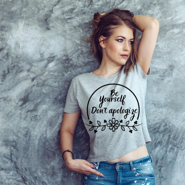 Be Yourself and Don't Apologize Svg, Be Yourself Svg, İnspirational Svg, Motivational Svg Cut File for Cricut, T Shirt Design Commercial Use - 8.jpg