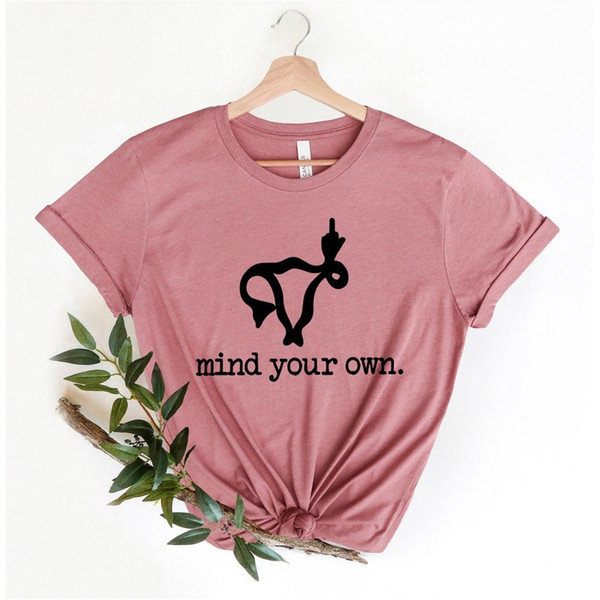 MR-482023165113-mind-your-own-uterus-shirt-uterus-shirt-womens-rights-image-1.jpg