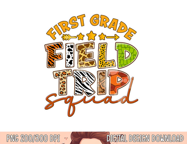 First Grade Zoo Field Trip Squad Matching Students Teacher  png, sublimation copy.jpg