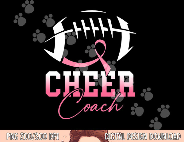 Football Cheer Coach Pink Ribbon Breast Cancer Awareness png, sublimation copy.jpg