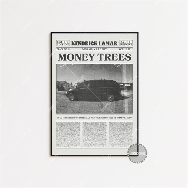 MR-482023204726-kendrick-lamar-retro-newspaper-print-money-trees-poster-image-1.jpg