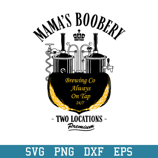 Mama’s Boobery Funny Breastfeeding Svg, Halloween Svg, Png Dxf Eps Digital File.jpeg