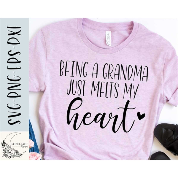 MR-58202373930-being-a-grandma-just-melts-my-heart-svg-design-mothers-image-1.jpg