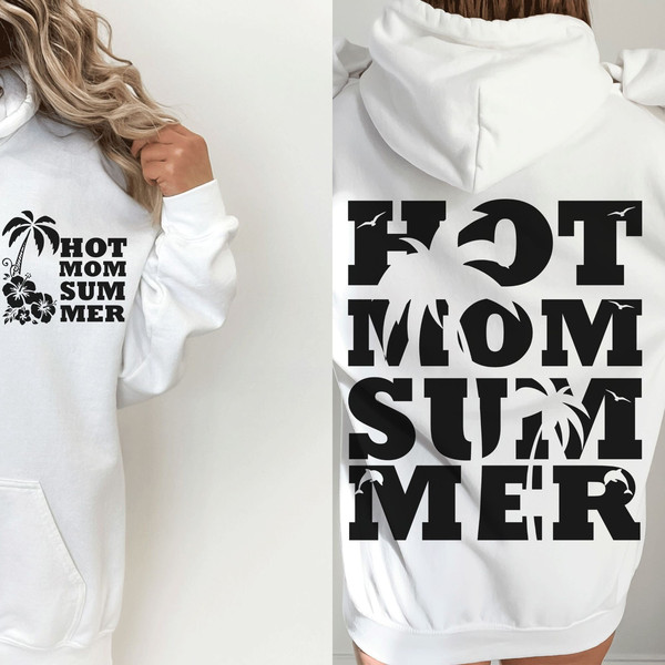 Hot Mom Summer Svg Png, Hot Mom svg png, Mom Life Svg Png, Beach Vibes Svg, Vacay Vibes Svg, Summer Svg, Summer Vibes Svg, Digital Download - 5.jpg