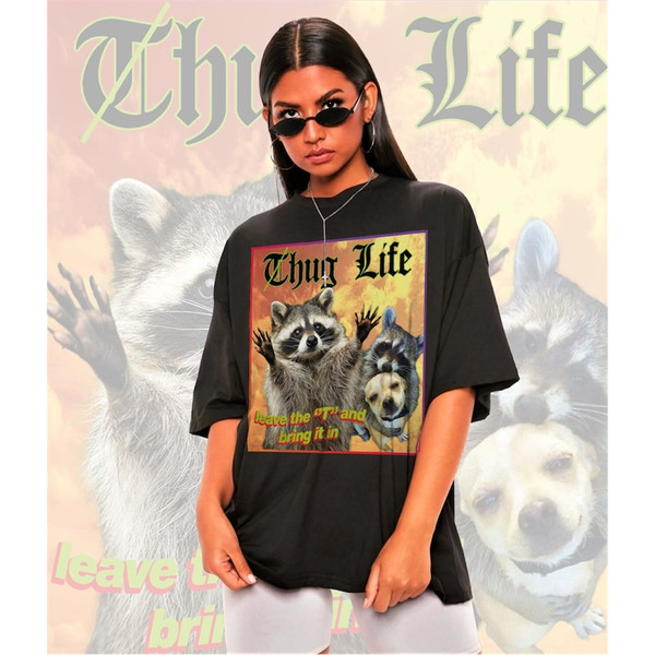 MR-582023122650-thug-life-hug-life-meme-shirt-raccoon-tanukiopossums-lover-image-1.jpg