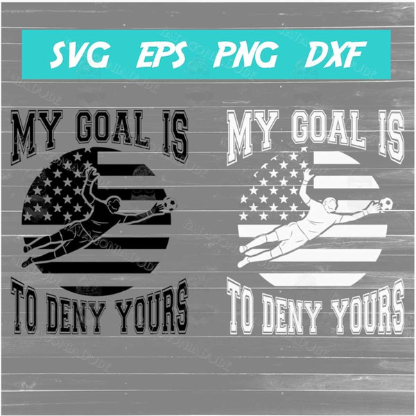 MR-582023143030-my-goal-is-to-deny-yours-svg-soccer-image-1.jpg