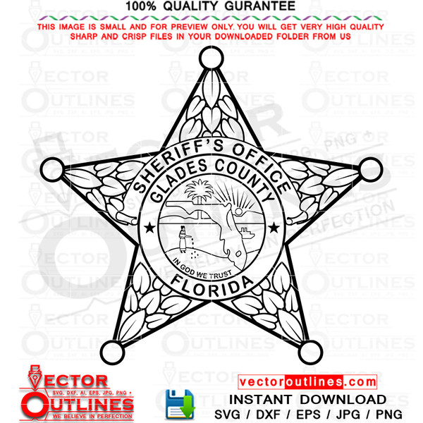 Glades County svg Sheriff office Badge, sheriff star badge, vector file for, cnc router, laser engraving, laser cutting, cricut, cutting machine file, Florida,F
