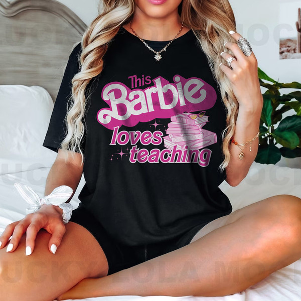 Barbie Teacher Shirt  Barbie Summer Shirt  Margot Robbie Shirt - 2.jpg