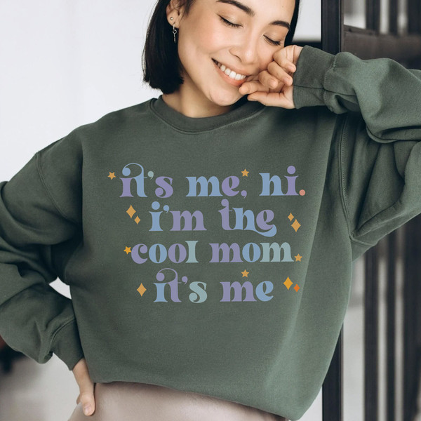 It's me hi I'm the cool mom it's me, mother's day gifts - Its Me