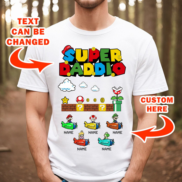 Custom Kidnames Super Daddio Shirt, Super Mario T-Shirt, Father's Day Shirt, Dad Birthday Shirt, Gamer Dad Sweatshirt, Gift for him - 1.jpg