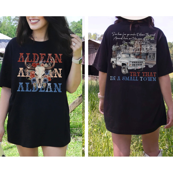 Double Side Try That In A Small Town Shirt  Jason Aldean Country Music Concert Shirt   American Flag Shirt - 2.jpg