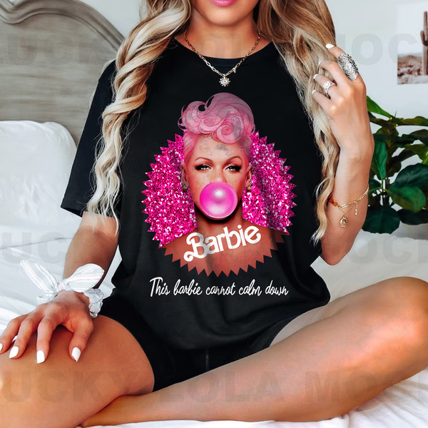 P!nk Pink Barbie Shirt  This Barbie Cannot Calm Down Shirt  Pink Tour Shirt - 3.jpg