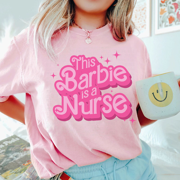 This Barbie Is A Nurse Shirt  Doll Nurse Shirt  Women's Nurse Shirt - 4.jpg