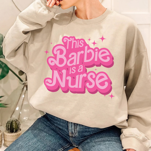 This Barbie Is A Nurse Shirt  Doll Nurse Shirt  Women's Nurse Shirt - 5.jpg