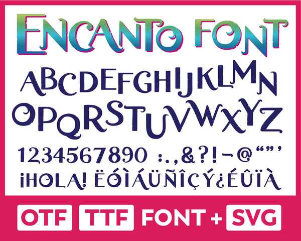 Encanto Font Alphabet OTF TTF SVG Digital Download Letters Numbers  Includes Accents and Punctuation! Abecedario Encanto Cricut Silhouette - 1.jpg