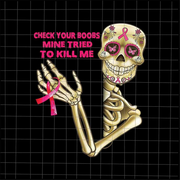 MR-782023111743-check-your-boobs-mine-tried-to-kill-me-png-skeletons-breast-image-1.jpg