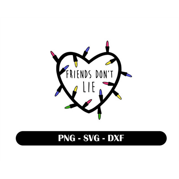 MR-782023135916-friends-dont-lie-svg-running-up-that-hill-svg-file-for-image-1.jpg