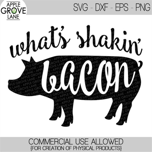 MR-782023195827-whats-shakin-bacon-svg-bacon-svg-pig-svg-farm-image-1.jpg