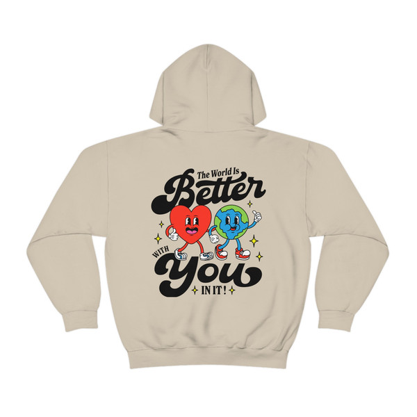 The World Is Better With You In It Mental Health Hoodie Mental Health Sweatshirt Trendy Y2k Hoodie Anxiety Depression 988 Suicide Awareness - 6.jpg