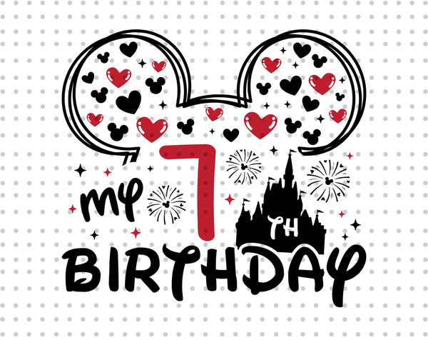 Mouse My 7th Birthday Svg, Gifts for 7 Year, 7th Birthday Svg, Birthday Svg, Bday Shirt Svg, It's My Birthday Svg, Mouse Birthday Castle Svg - 1.jpg