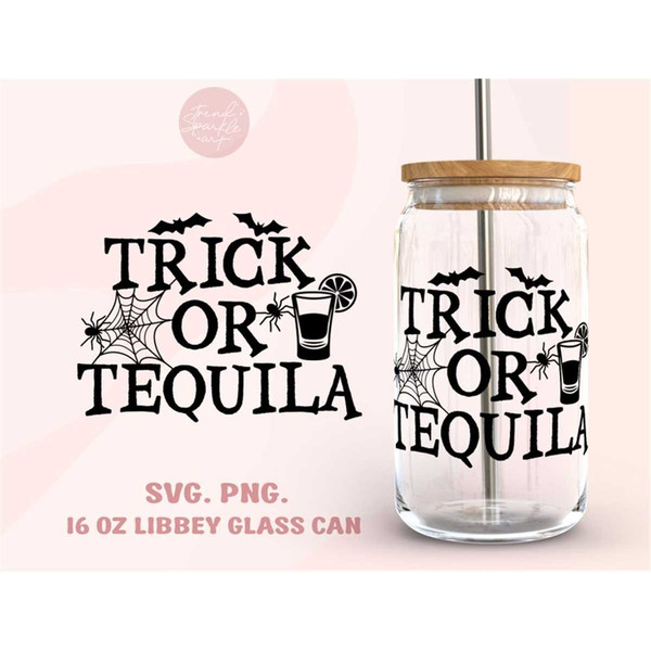 MR-882023153221-trick-or-tequila-16oz-libbey-glass-can-wrap-svg-png-funny-image-1.jpg