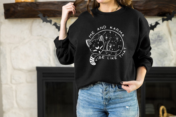 Me And Karma Vibe Like That Sweatshirt, Funny Cat Sweatshirt, Fearless Shirt, Concert shirt, Gift for her, Karma Sweatshirt gift, Fan Shirt - 3.jpg