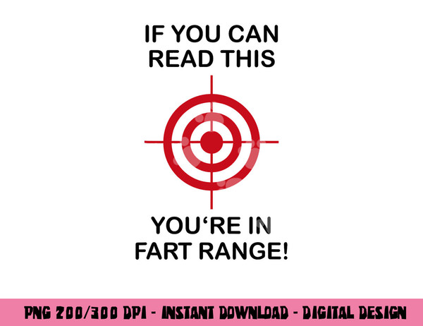 If You Can Read This You re in Fart Range  - Funny Halloween png, sublimation copy.jpg