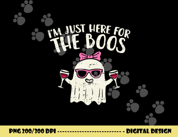Im Just Here For The Boos Funny Halloween Costume For Women  png,sublimation copy.jpg