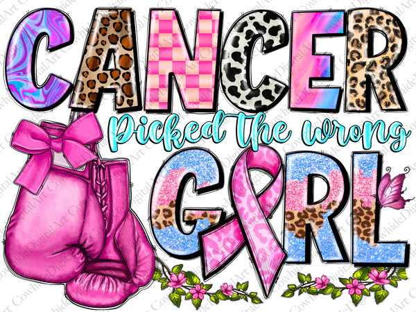 Cancer picked the wrong girl png sublimation design download, Breast Cancer png, boxing gloves png, sublimate designs download - 1.jpg