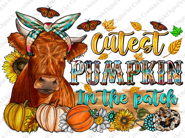 Cutest Pumpkin In The Patch Cute Cow Png Sublimation Design, Fall Png, Fall Cow Png, Fall Vibes Png, Pumpkin Png, Digital Download - 1.jpg