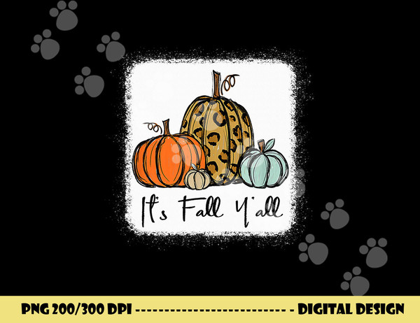 It s Fall Y all Leopard Pumpkin Happy Thanksgiving png, sublimation copy.jpg