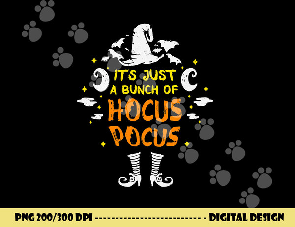 It s Just A Bunch Of Hocus Pocus Funny Halloween costume  png,sublimation copy.jpg