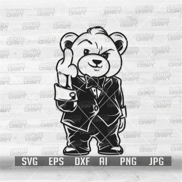 Teddy the Gangster Svg, Bear Middle Finger Svg