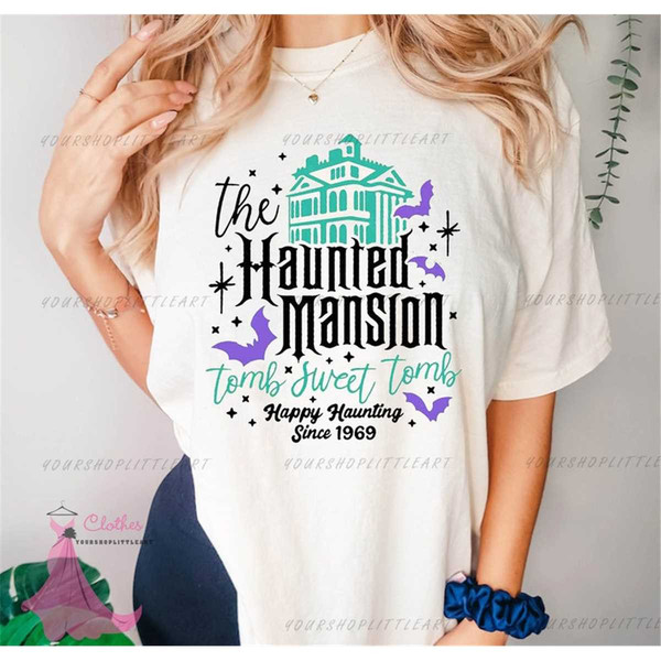 MR-11820231520-the-haunted-mansion-shirt-tomb-sweet-tomb-happy-haunting-since-image-1.jpg