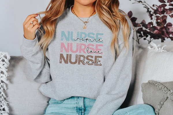 Nurse Inspire Shirt, Nurse Love Shirt, Nurse Heal Shirt, Nurse Shirt, RN Shirt, Nursing Shirt, Registered Nurse,  nurse sweatshirt, - 5.jpg