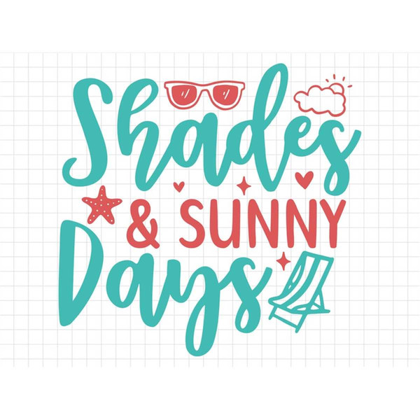 MR-1282023161449-shades-and-sunny-days-svg-beach-svg-summer-svg-summer-cut-image-1.jpg