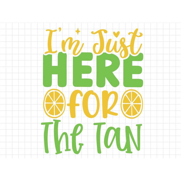 MR-128202316206-im-just-here-for-the-tan-svg-beach-svg-summer-svg-image-1.jpg