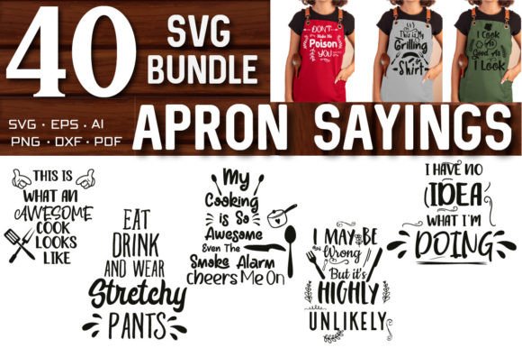 Apron-Sayings-SVG-Bundle-40-Kitchen-SVG-Graphics-49290004-5-580x386.jpg