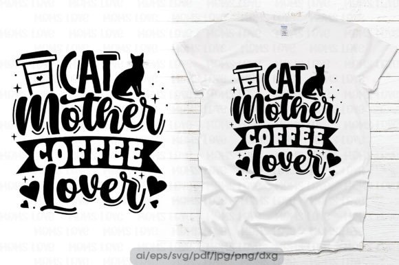 Cat-mother-coffee-lover-svg-t-shirt-Graphics-38688558-2-580x386.jpg
