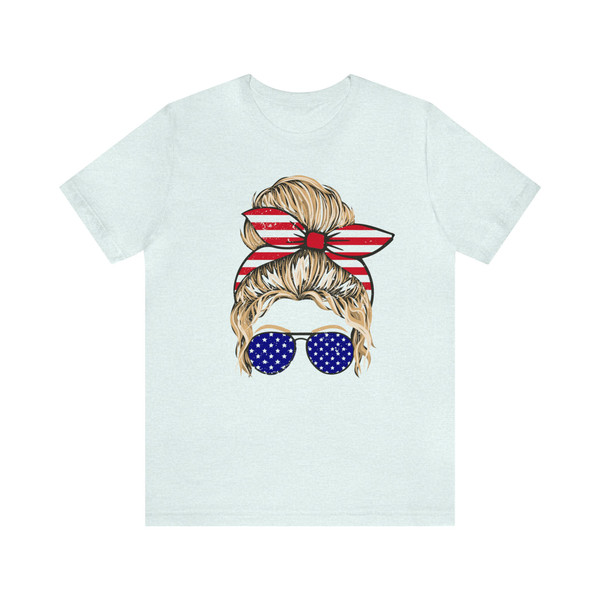 All American Girl Blonde Graphic Tee 4th of July Mom Messy Bun Tshirt Independence Women's Freedom Shirt USA Flag Red White Blue Live Free - 6.jpg