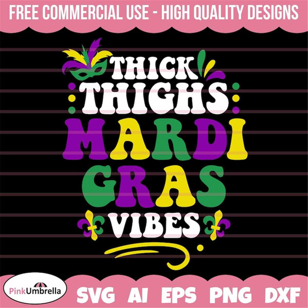 MR-1582023143259-thick-thighs-and-mardi-gras-vibes-svg-mardi-gras-svg-mardi-image-1.jpg