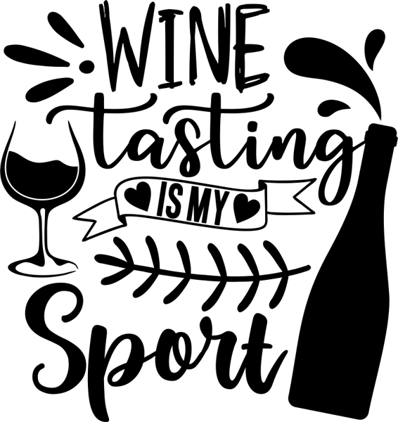 wine tasting is my sport.png